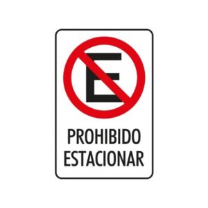 Calco 10 x 15 "Prohibido Estacionar"