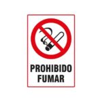 Alto Impacto 22 x 28cm "Prohibido Fumar"