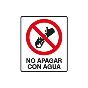 Alto Impacto 22 x 28cm "Atención - No Apagar con Agua"