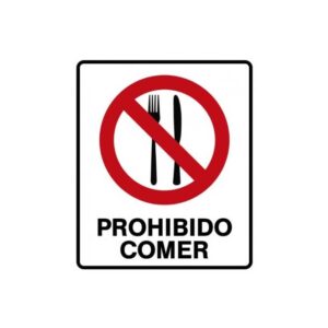Alto Impacto 22 x 28cm "Prohibido Comer"