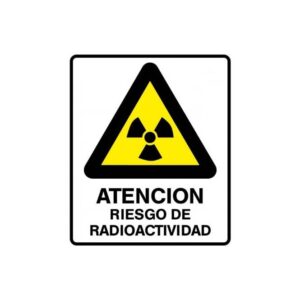 Alto Impacto 22 x 28cm "Atención - Riesgo de Radioactividad"