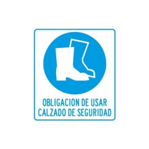 Alto Impacto 22 x 28cm "Obligación de utilizar Calzado de Seguridad"