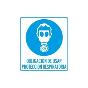 Alto Impacto 22 x 28cm "Obligación de utilizar Protección Respiratoria"