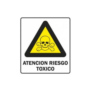 Alto Impacto 40 x 45cm "Atención Riesgo Tóxico"