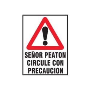 Cartel Corrugado 50 x 70cm "Circule con Precaución"