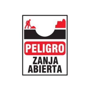 Cartel Corrugado 50 x 70cm "Peligro Zanja Abierta"