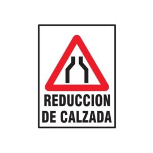 Cartel Corrugado 50 x 70cm "Reducción de Calzada"